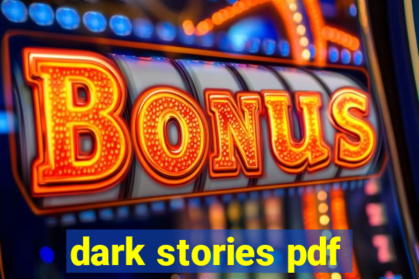 dark stories pdf